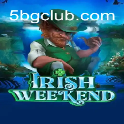 Descubra 'IrishWeekend': Um Mergulho na Nova Sensação do Mundo dos Jogos